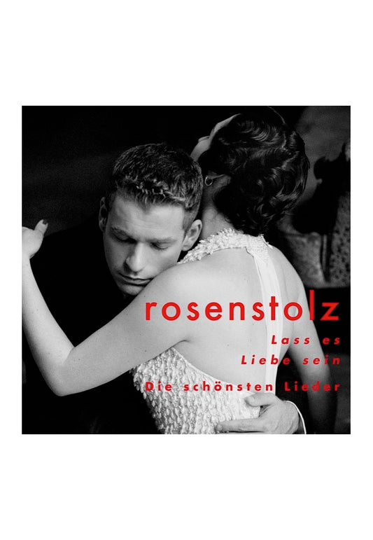 Rosenstolz - Lass Es Liebe Sein - Die Schönsten Lieder - 2 CD